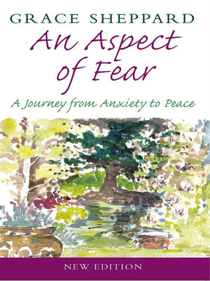 cover image of An Aspect of Fear: a Journey from Anxiety to Peace